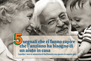 5 segnali che indicano che l’anziano ha bisogno di aiuto